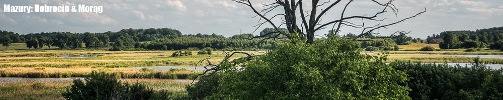 Mazury: Dobrocin & Morąg